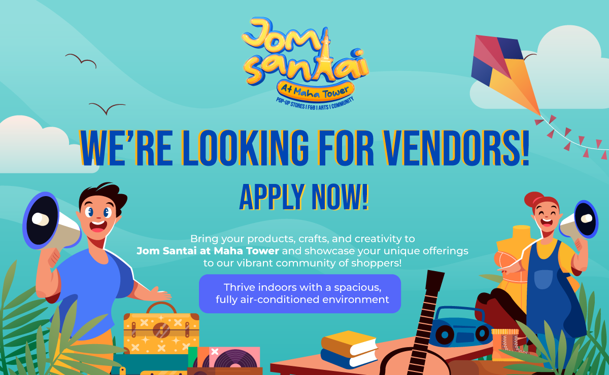 Jom Santai at Maha Tower